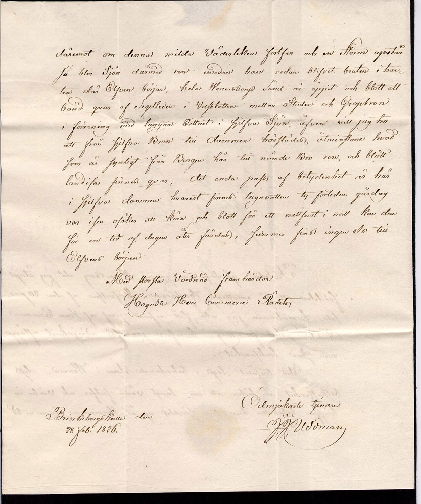 Privatbrev skickat från Vänersborg den 28 februari 1826 till G. H. Ekman i Göteborg. 

Stämpeltyp: Normalstämpel 4