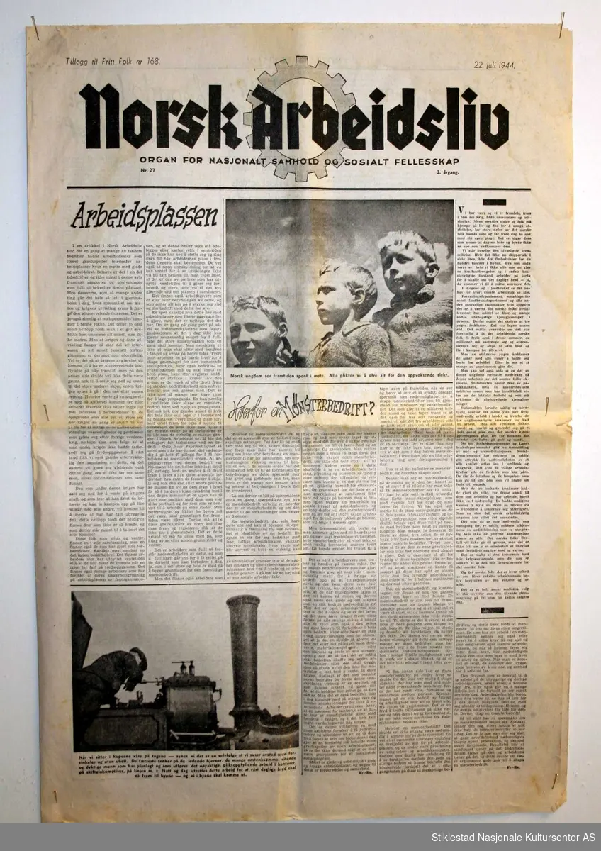 Avisa Norsk Arbeidsliv, tillegg til Fritt Folk (bilag) i Berlinerformat. Utgitt sommeren 1944. Illustrert med bilder.