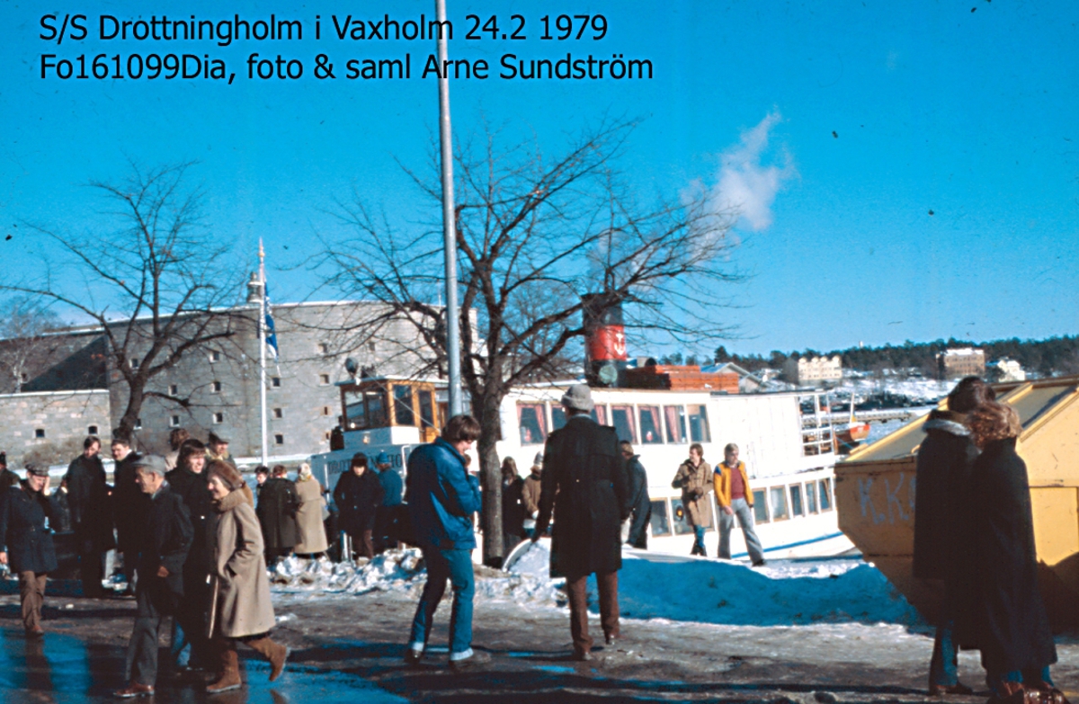 Drottningholm 24.2  1979, i Vaxholm