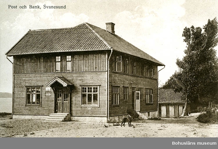 Text på kortet: "Post och Bank, Svanesund".