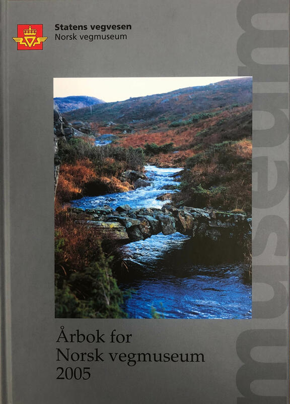 Forside til boken Årbok for Norsk vegmuseum 2005