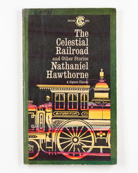 Hawthorne, N.: The Celestial Railroad