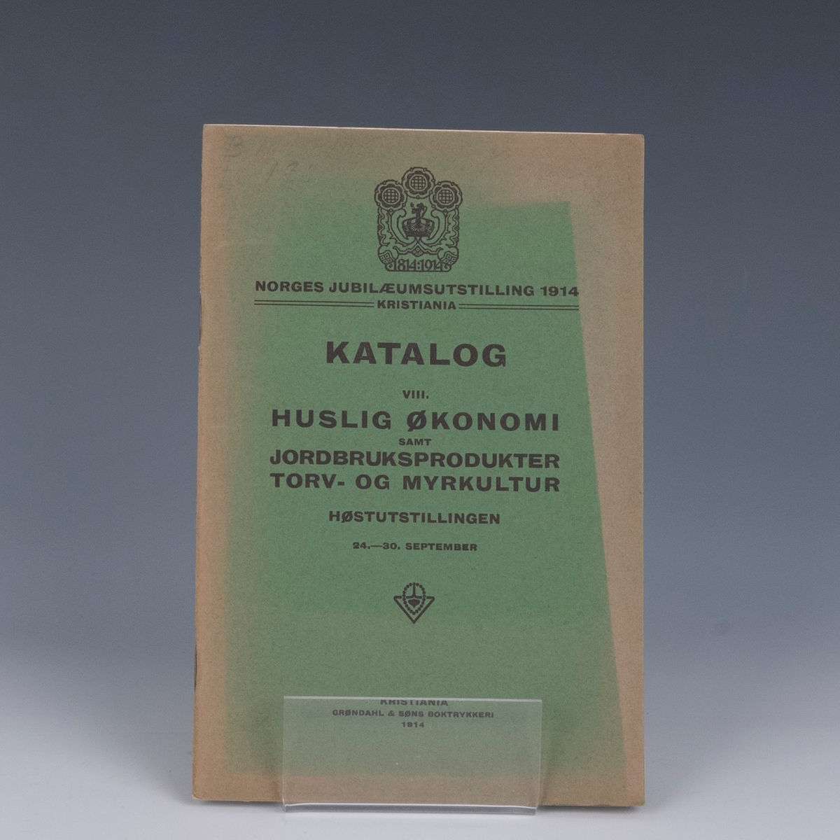 Prot: Norges Jubilæumsutstilling 1914. Kristiania. Katalog VIII. Huslig Økonomi. Kristiania 1914. 43 s.