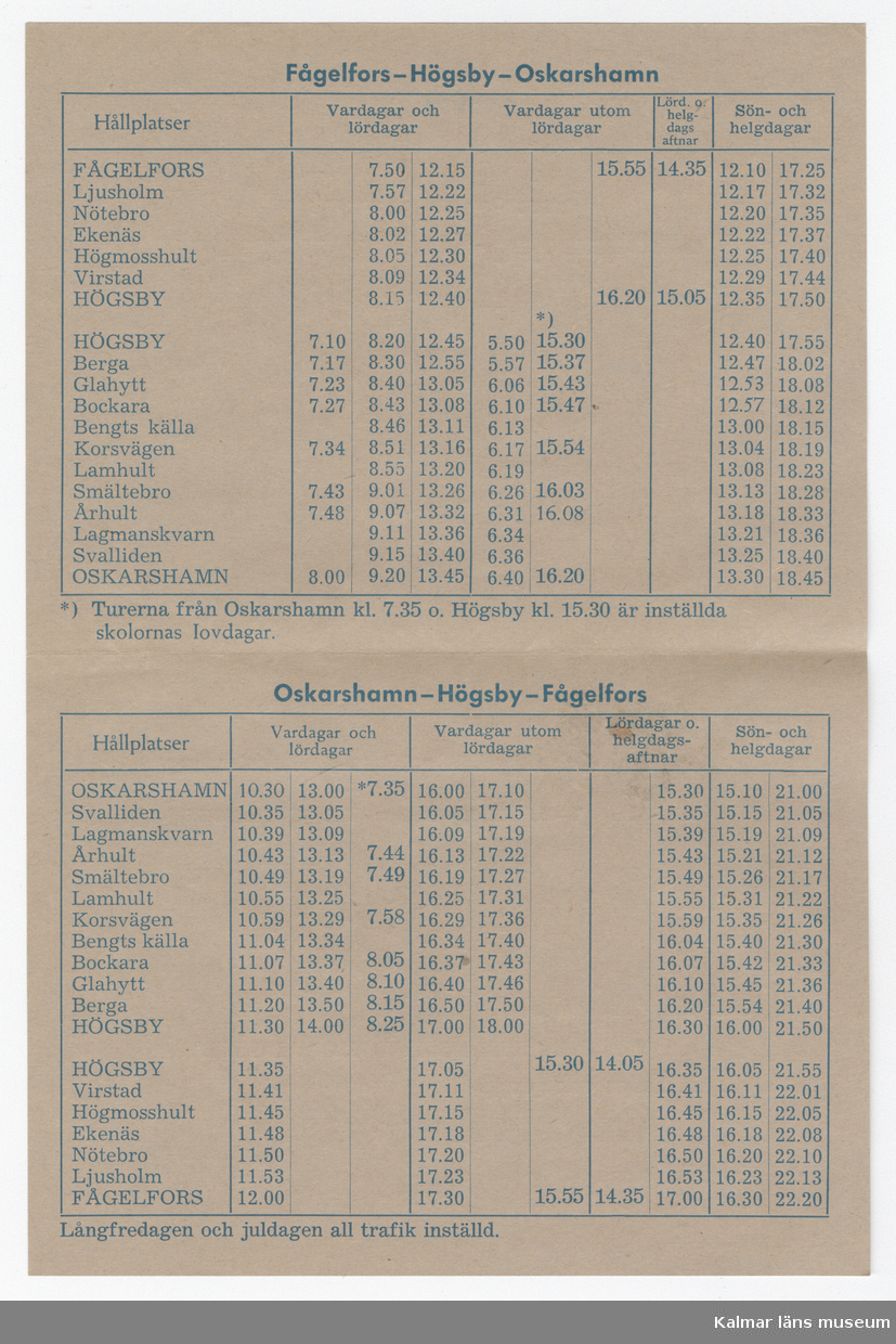 KLM 46738:21. Tidtabell, Turlista. Tryckt busstidtabell av oblekt papper, dubbelvikt blad med blå text. Tabeller med destination, dagar, tider samt hållplater. Titel: TURLISTA för omnibuslinjen.