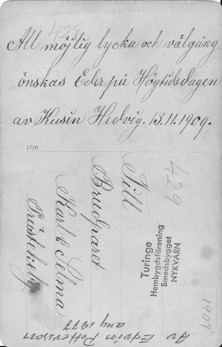 Lyckönskan till brudparet Karl och Selma, Prästekeby, på deras bröllopsdag 13 nov 1909 från kusin Hedvig.