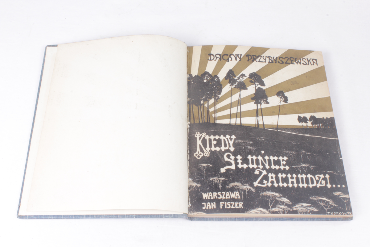 Polsk utgivelse av Dagny Juels drama "Når solen går ned" utgitt i 1902, året etter hennes død. Polsk tittel er "Kiedy slonce zachodzi", og forlegger er Jan Fiszer.