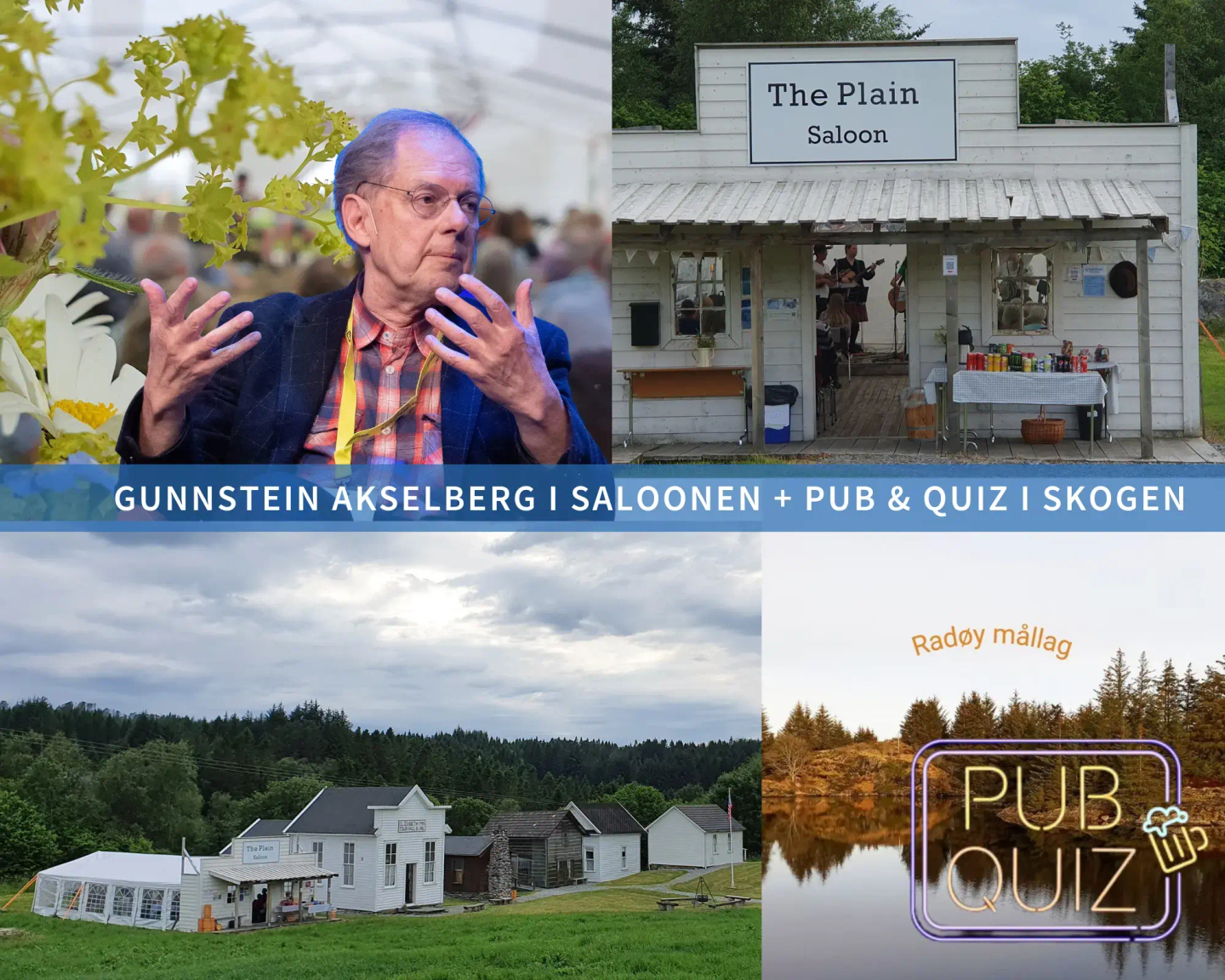 Gunnstein Akselberg i Saloonen, bildekollasj av språkprofessoren og The Plain Saloon med sin falske fasade og telt på Prærien på Venstnorsk utvandringssenter