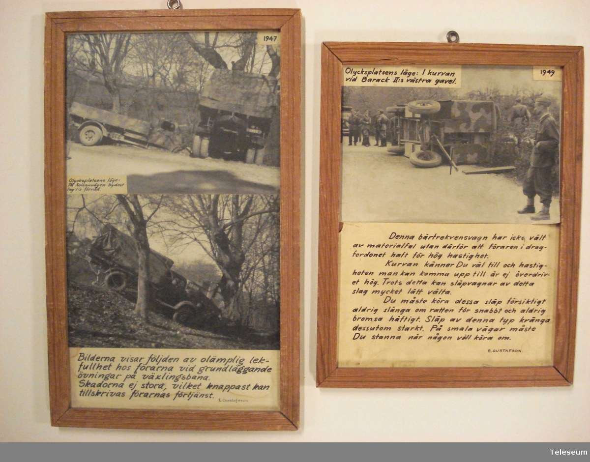 Fem stycken fotomontage med beskrivande texter. Trafikolyckor med fordon från Signalregementet. Av texterna frasmgår bl.a. plats, årtal och olycksorsak. Beskrivningarna underskrivna av E Gustafson.