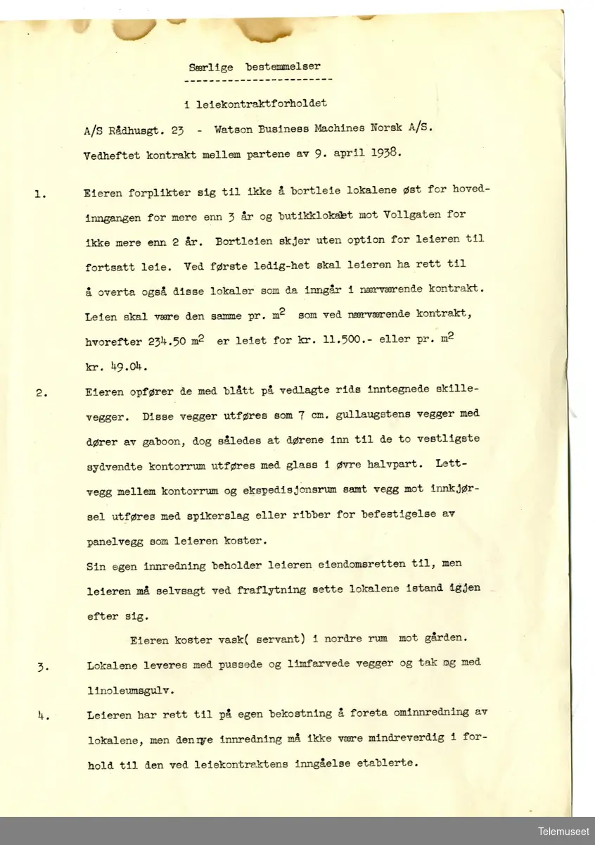 3.7  IBM - Bygg og eiendomsavdeling -  leiekontrakt mellom Watson Business Machines A/S og A/S Rådhusgt 23. 9 april 1938