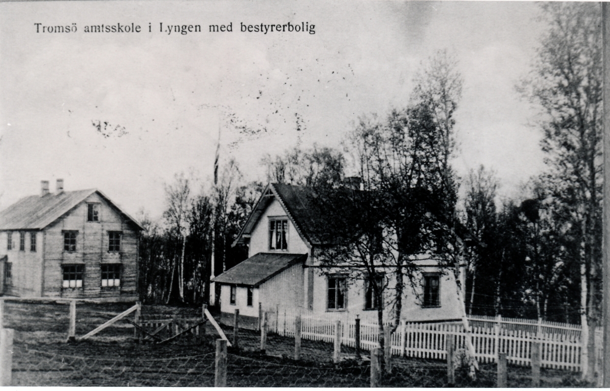 Tromsø Amtskole i Lyngen med bestyrerbolig. 1919
