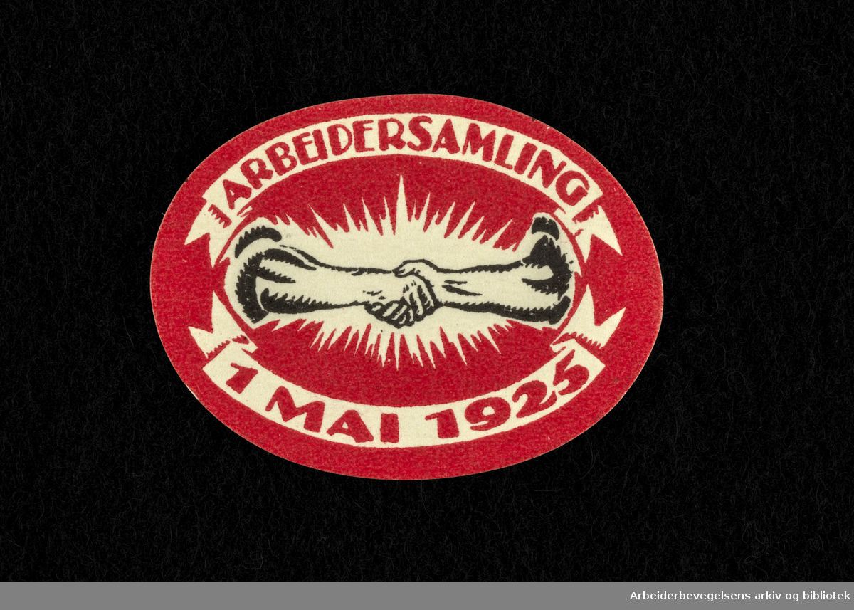 Arbeiderpartiets 1. mai-merke fra 1925. Arbeidersamling 1. mai 1925.