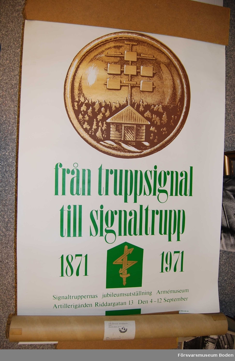 Hoprullad oanvänd affisch i tub ivägsänd från Armémuseum 17/8 1971 (otydlig stämpel) till Övre Norrlands militärområde, Boden