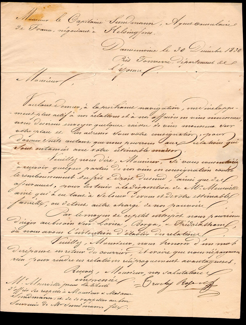 Förfilatelistiskt brev skickat från Dannemoine i Frankrike till Monsiur le Capitaine A Sundmann, Agent Consulaire de France i Helsingfors Finland. 

Brevet är daterat den 30 december 1830. Det har gått via Hamburg och Grisslehamn. 

Stämpel från Hamburg är en Thurn & Taxis stämpel.
