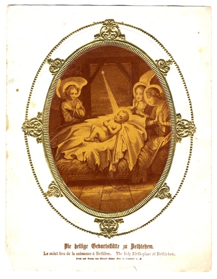 Färglitografi.
Visar Jesusbarnet i sin krubba.
Text nedtill: "Die Heilige Geburtststätte zu Bethlehem" plus text på
franska och engelska.