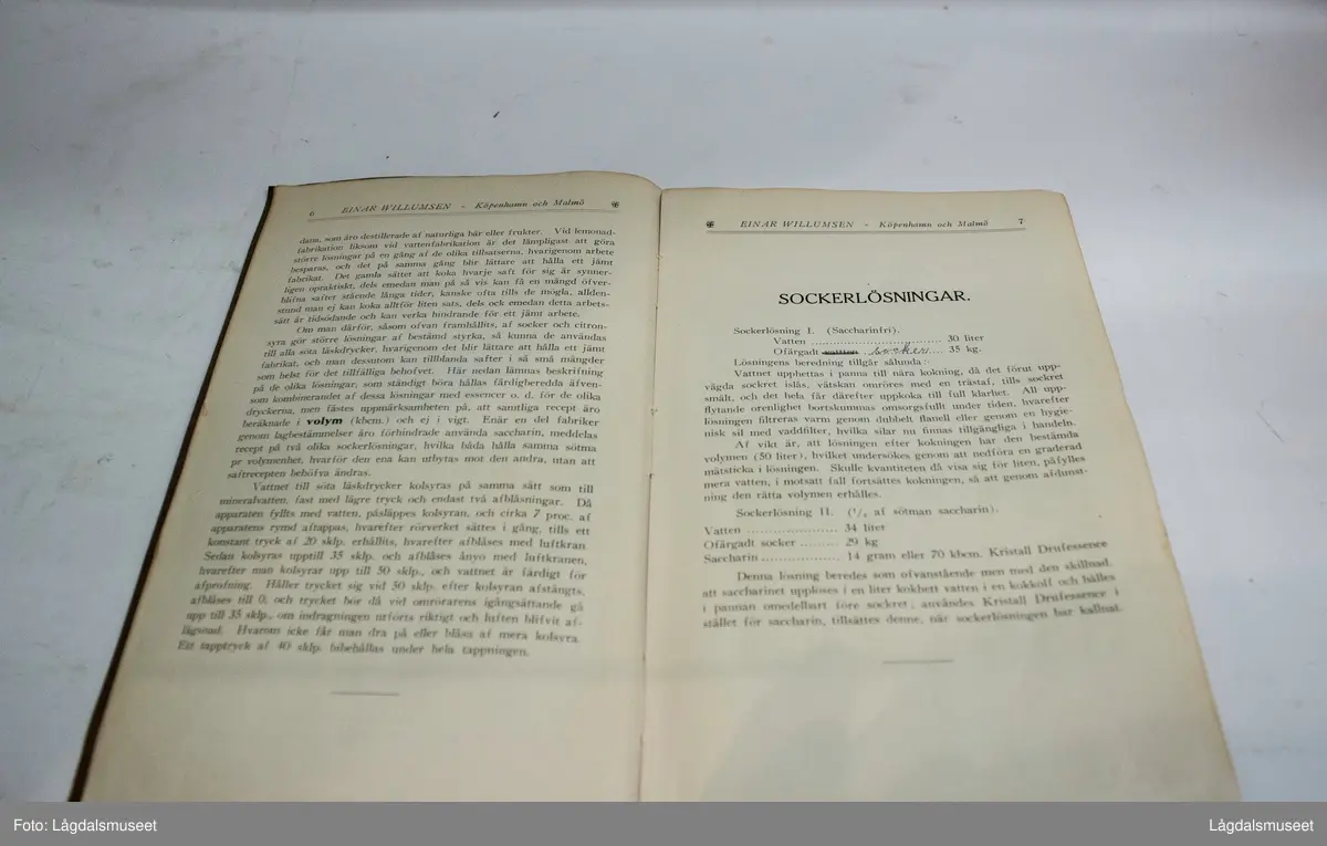 "Kompositioner och recept för fabrikation af lemonader, söta läskdrycker, alkoholfria ölsorter m. m" Skrevet av Einar Willumsen