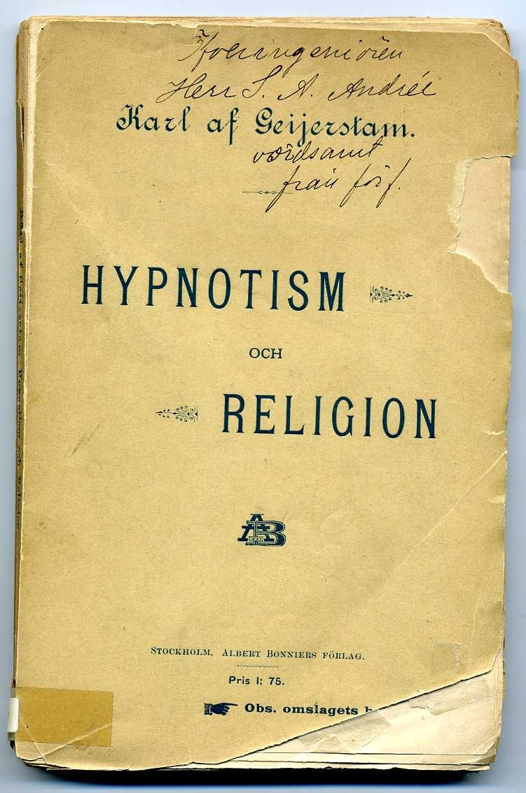 Häftad bok på 189 sidor med trasig rygg och nötta kanter: "Hypnotism och Religion".

Enstaka marginalanteckningar och markeringar.