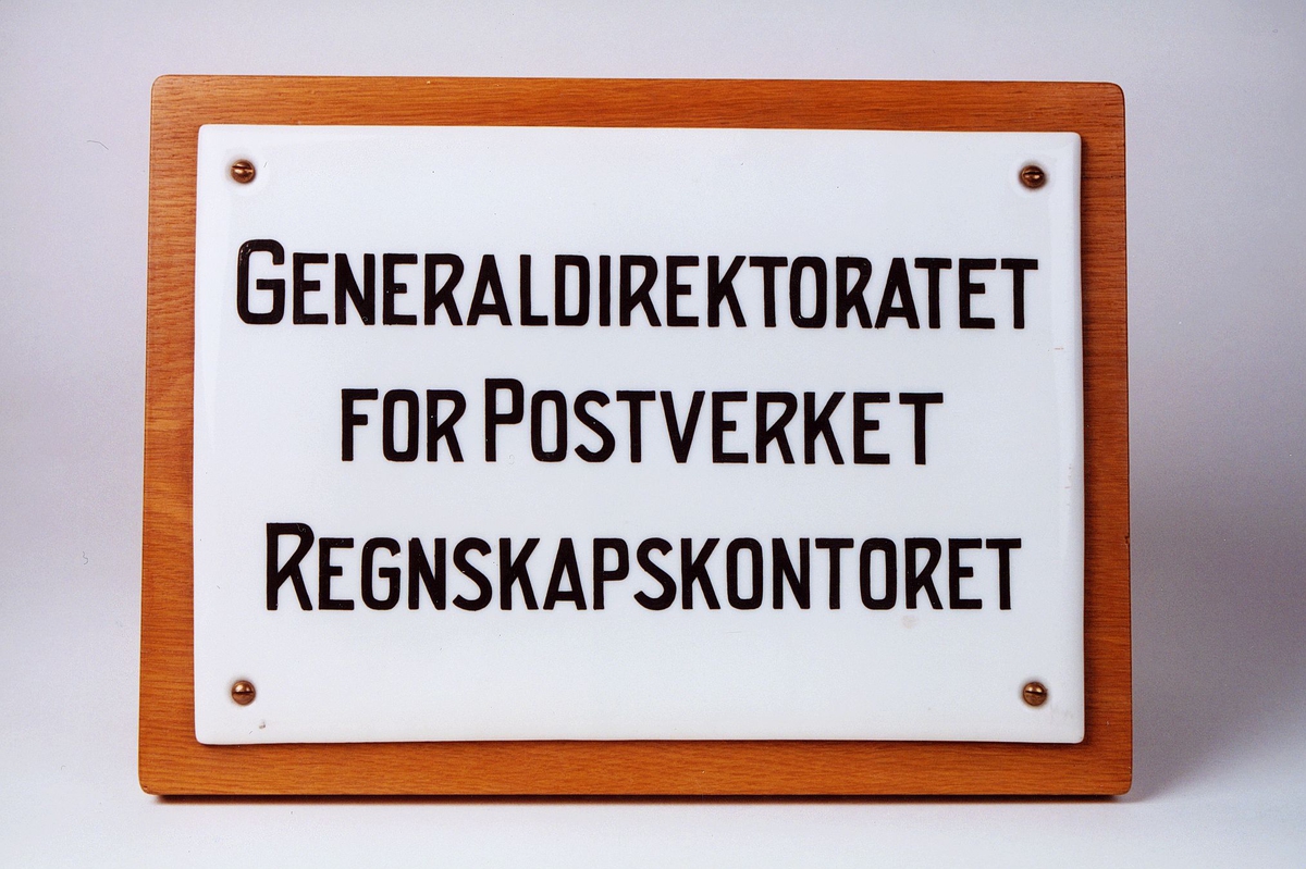 Postmuseet, gjenstander, skilt, postskilt, opplysningsskilt, Generaldirektoratet for Postverket, Regnskapskontoret.