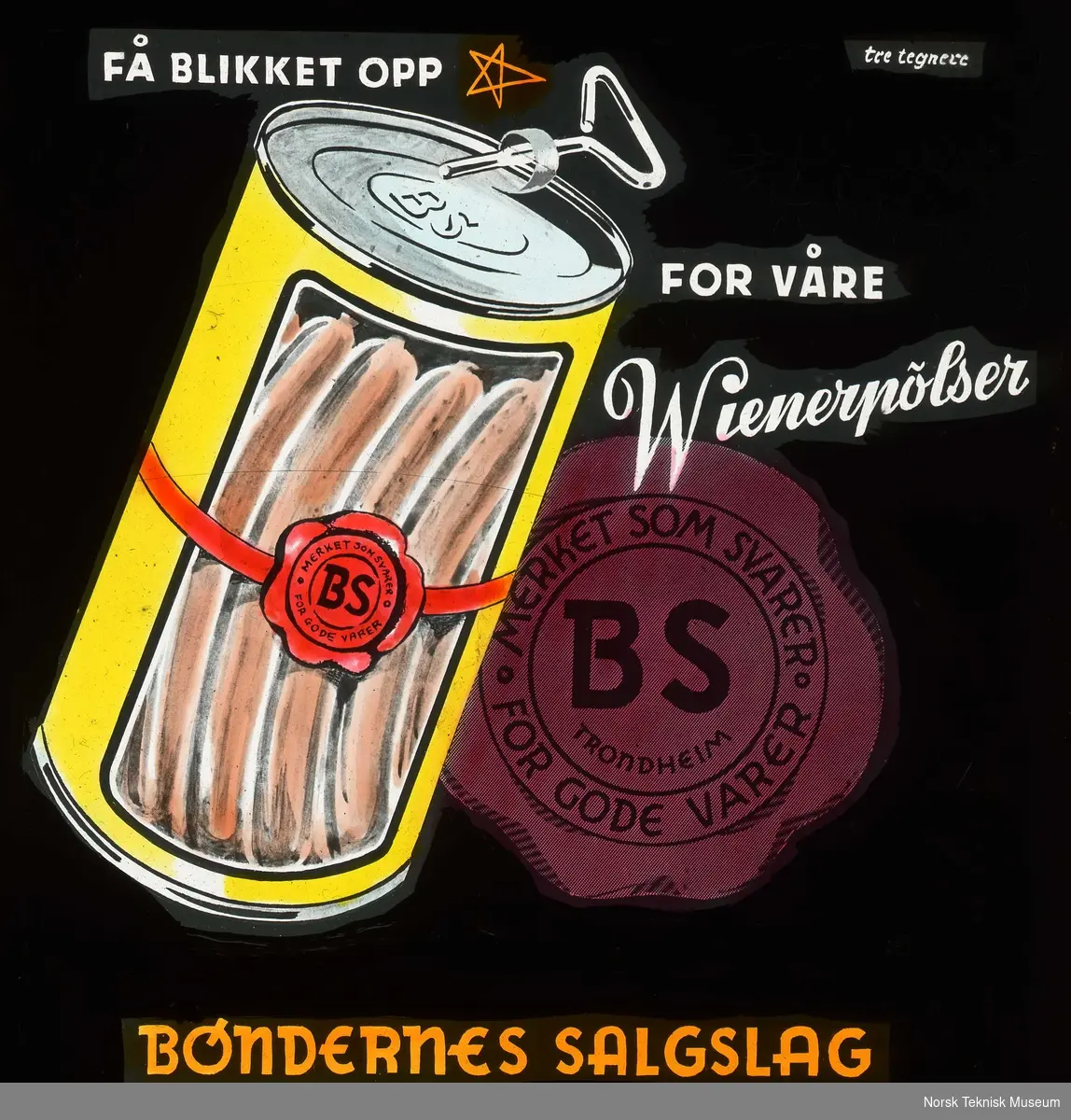 Kinoreklame for pølser fra Bøndernes Salgslag: Få blikket opp for våre wienerpølser. BS- merket som svarer for gode varer.